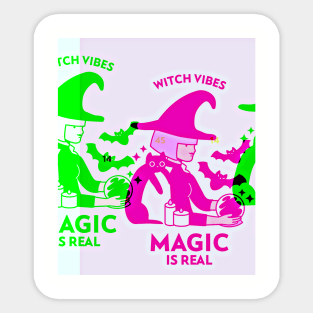 MAGIC is Real (Witch Vibes) Sticker